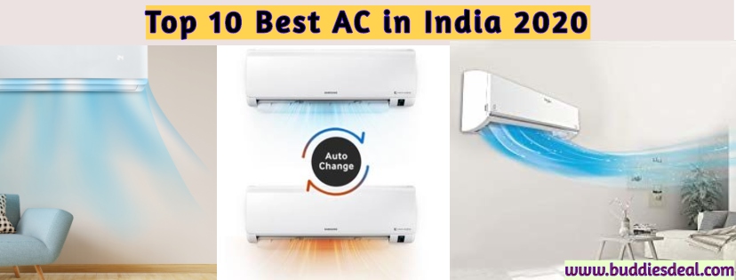 You are currently viewing Top 10 Best AC in India by Jan- 2022