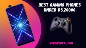 Read more about the article Best Gaming Phones Under 20000 In 2024 [ Expert-Review]