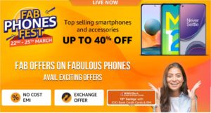 Read more about the article Amazon Fab Phones Fest March 2021: The Biggest Sale Up to 40% on Branded Phones