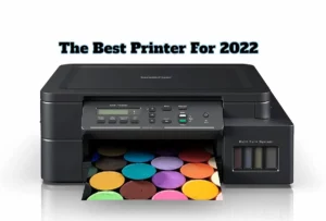The Best Printer for 2022