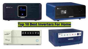 Read more about the article Top 10 Best Inverters for Home: 2024: Reviews And Buying Guide